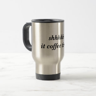 Mug De Voyage shit time café