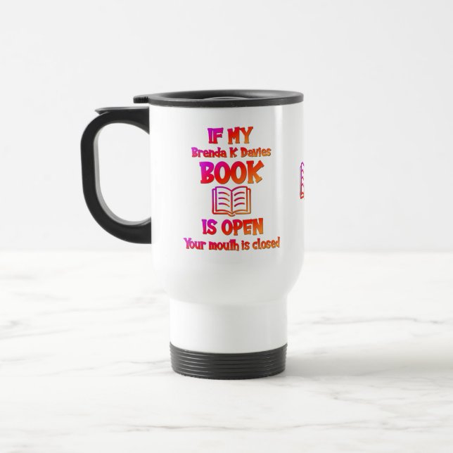Mug De Voyage Si Mon Livre Brenda K Davies Est Ouvert (Gauche)