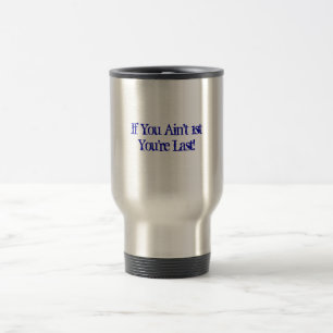 Mug De Voyage Si vous n'êtes pas des ęrs