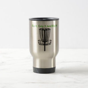 Mug De Voyage Sip It, la serrer et la déchirer les voyageurs mu