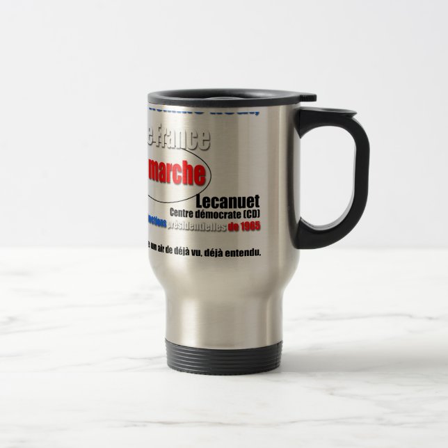 Mug De Voyage Slogan En Marche (Droit)