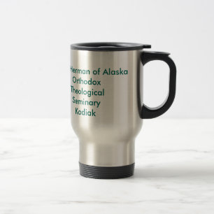 Mug De Voyage St Herman de séminaire théologique orthodoxe de