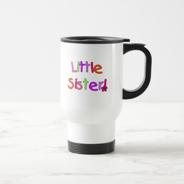 Mug De Voyage T-shirts et cadeaux de petite soeur (Droite)