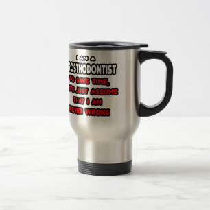 Mug De Voyage T-shirts et cadeaux humoristiques prosthodontistes