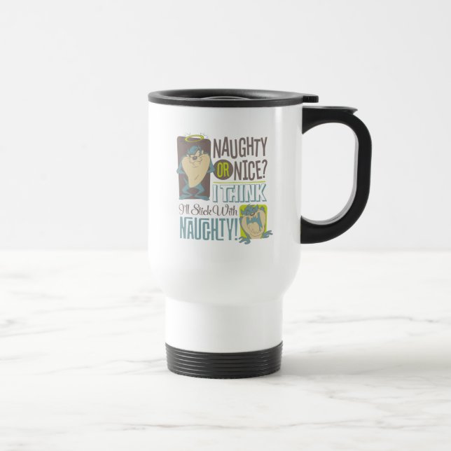 Mug De Voyage TAZ™ - Naughty ou Nice ? (Droite)