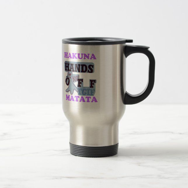 Mug De Voyage TGIF Hakuna Matata mains off Boo Drôle Visage (Droit)