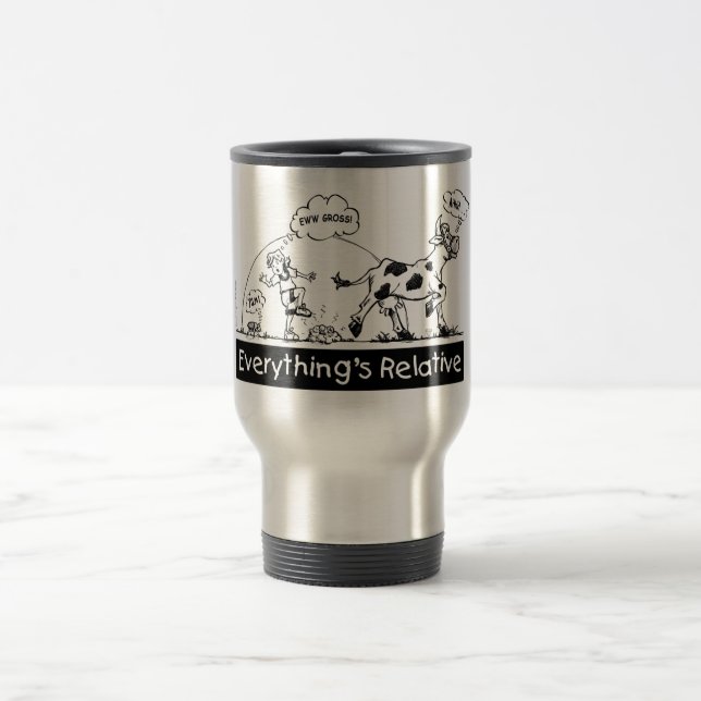 Mug De Voyage Tout est relatif (Centre)