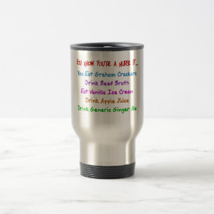Mug De Voyage Tu sais que tu es une infirmière si...