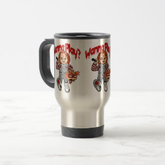 Mug De Voyage Tu veux jouer ?" horreur