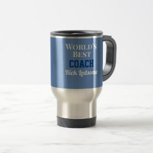 Mug De Voyage Un cadeau personnalisé ! Meilleur entraîneur mondi