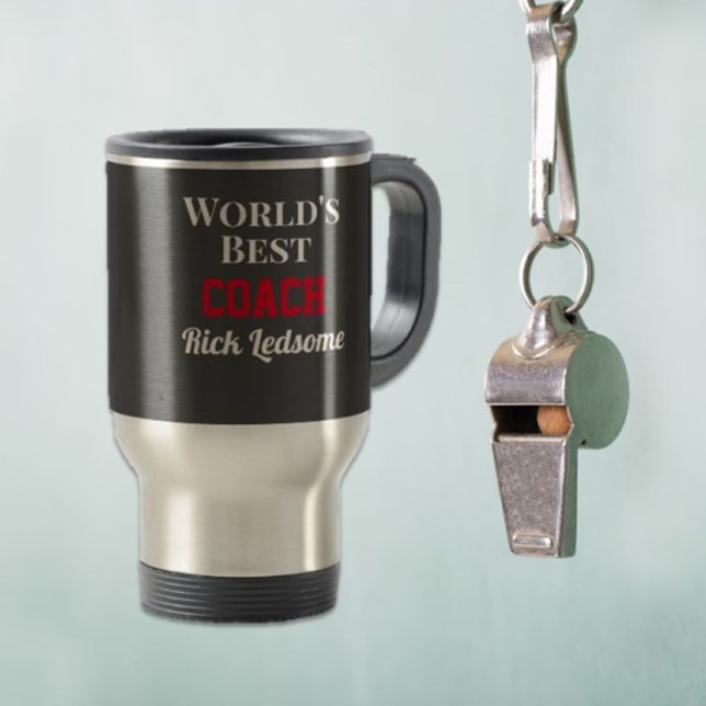 Mug De Voyage Un cadeau personnalisé ! Meilleur entraîneur mondi (Créateur téléchargé)