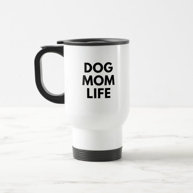MUG DE VOYAGE VIE DE MAMAN CHIEN (Gauche)