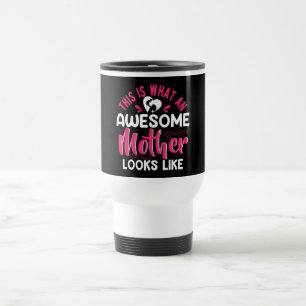 Mug De Voyage Voici à quoi ressemble une mère géniale