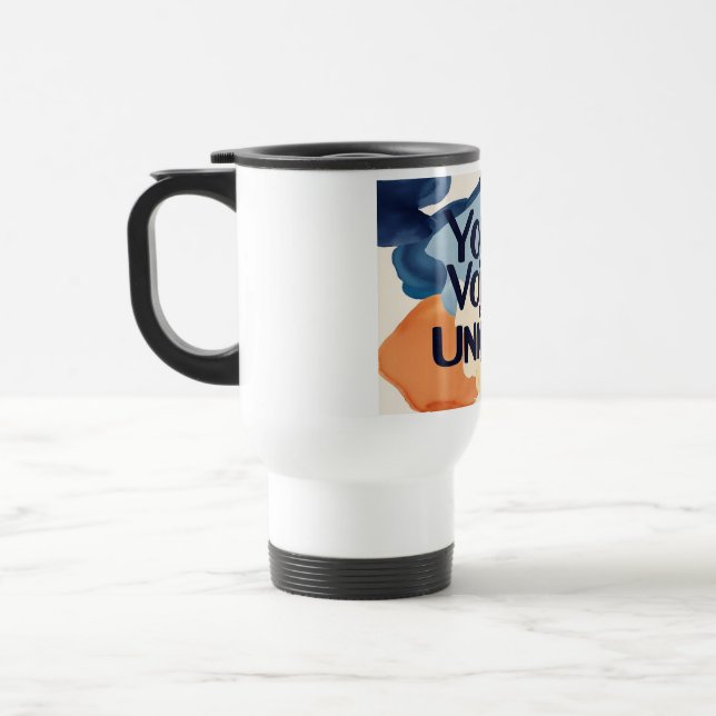 Mug De Voyage Votre Voix Est Unique 2 (Gauche)