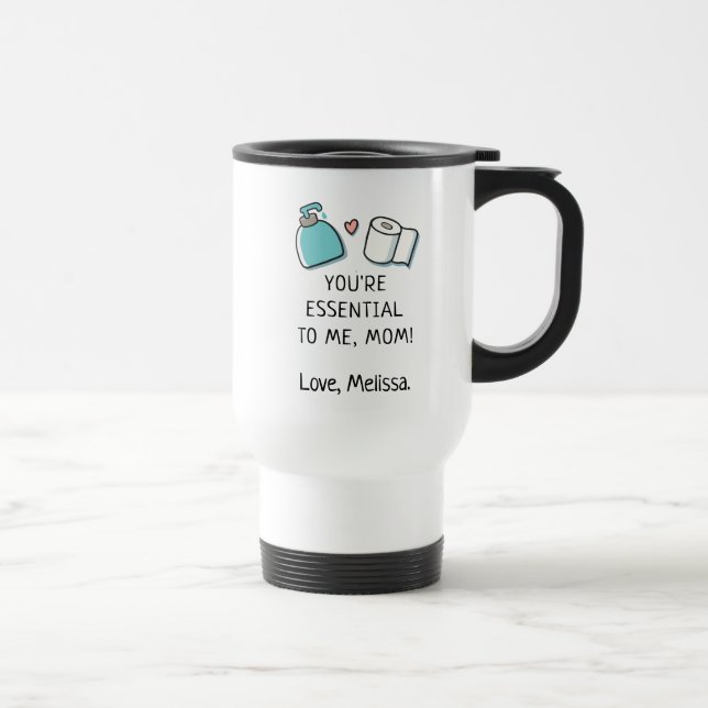Mug De Voyage Vous êtes essentiel pour moi maman personnalisée (Droite)