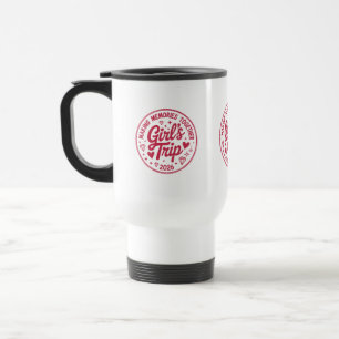Mug De Voyage Voyage de filles 2026 Créer des souvenirs ensemble