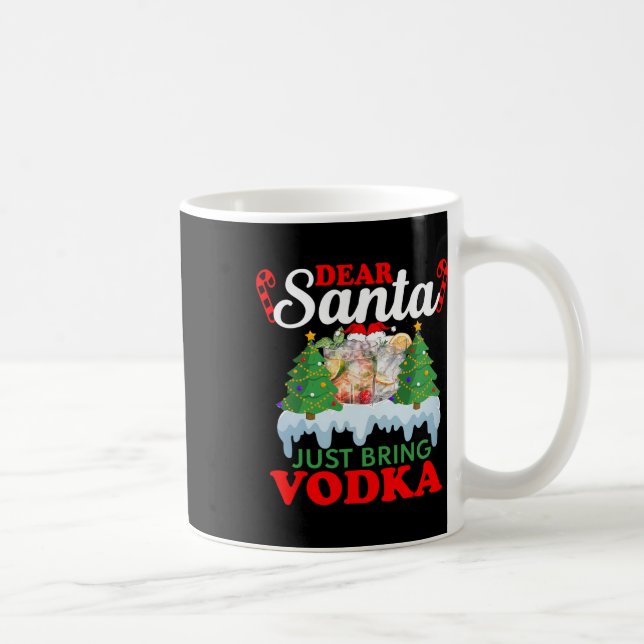 Mug Dear Santa Just Bring Vodka Family Christmas Match (Droite)