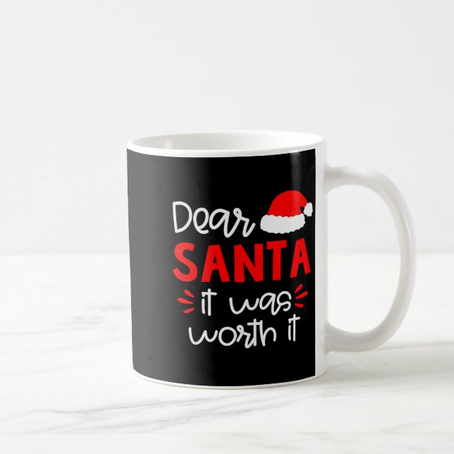Mug Dear Santa Shirt Funny Matching Family Christmas P (Droite)