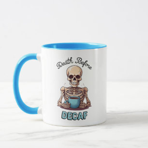 Mug Décès avant décaf ; accro au café