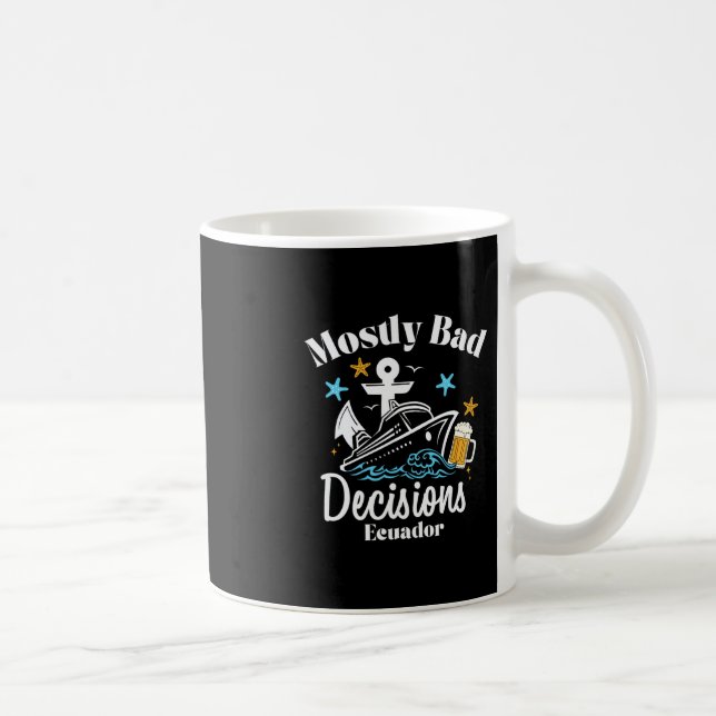 Mug Décisions Mostly D Équateur Spring Break  (Droite)