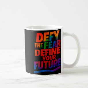 Mug Défiez la peur définissez votre avenir Citation mo