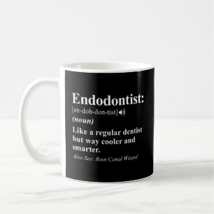 Mug Définition de l'enddodontiste