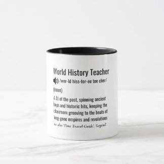 Mug Définition de l'enseignant d'histoire mondiale