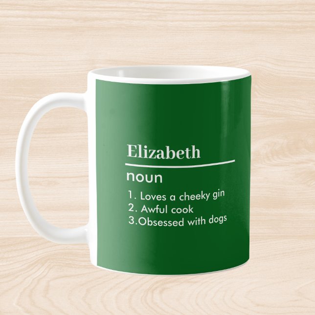 Mug Définition de nom personnalisé en vert foncé (Créateur téléchargé)