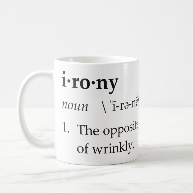 Mug Définition d'ironie l'opposé de ridé (Gauche)