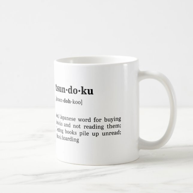 Mug Définition et prononciation de Tsundoku (Droite)