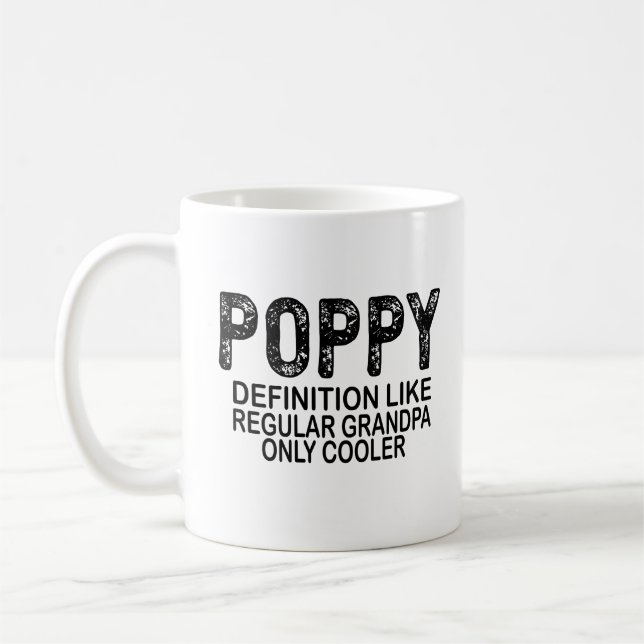 Mug Définition POPPY Comme Grand-Père Ordinaire Seulem (Gauche)