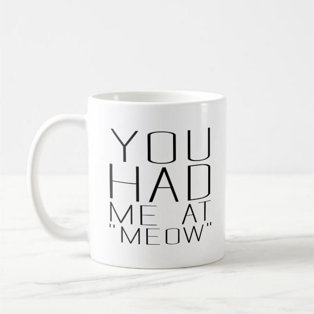 Mug Dégagement Amusant Amoureux des chats Kitty Tu M'A (Gauche)