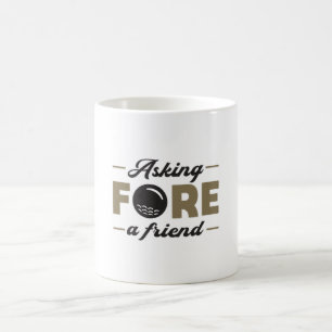 Mug Demander À Un Ami Golf Golf Golf Drôle Idée cadeau