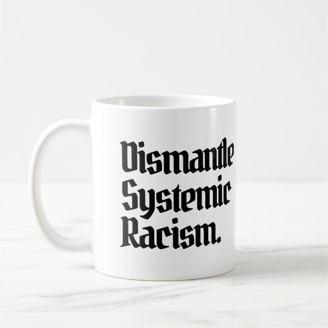 Mug Démanteler le racisme systémique (Gauche)