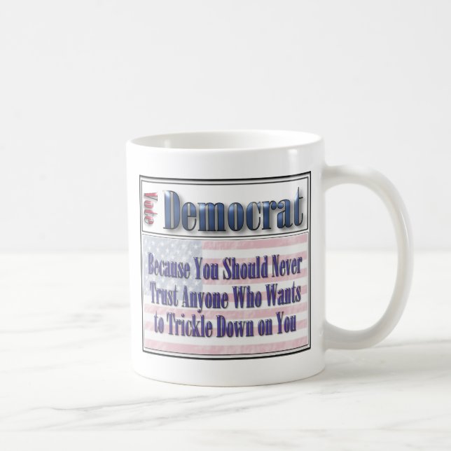 Mug Democratic drôles s'écoulent goutte à goutte vers (Droite)