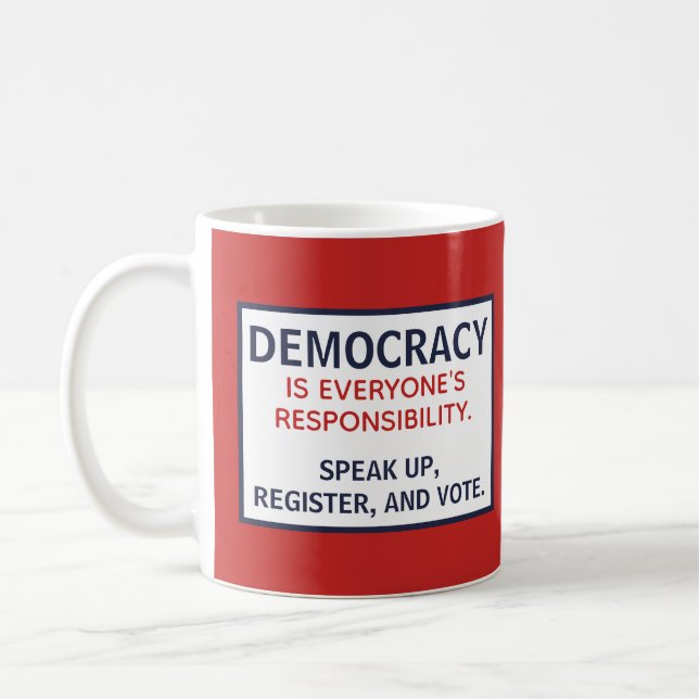 Mug Démocratie Responsabilité Parler Vers Le Haut S'In (Gauche)