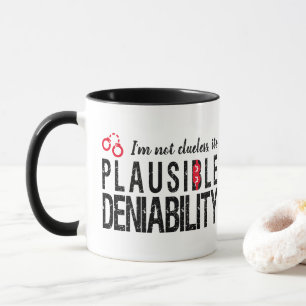 Mug Déni plausible (pas incompréhensible) drôle