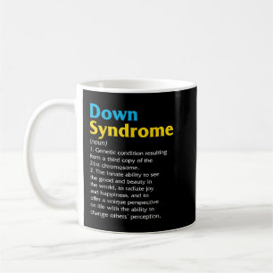 Mug Dénomination au syndrome de Down Jour Définition T
