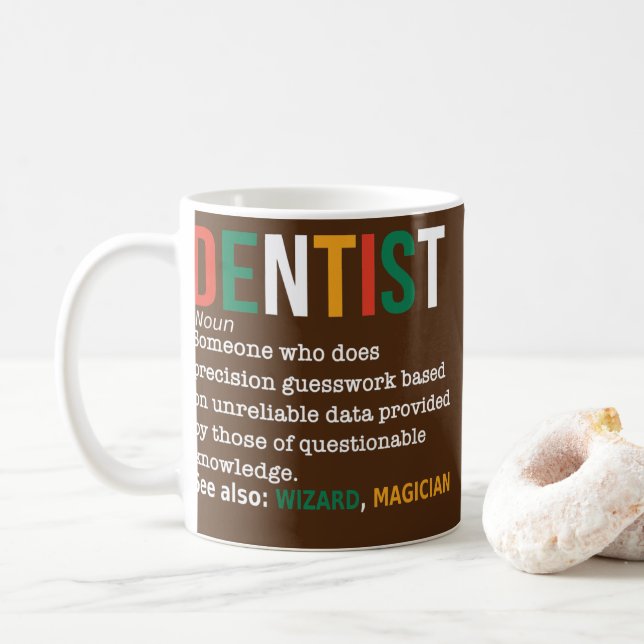 Mug Dentiste Définition Noun Funny Dentiste Dentaire (Avec donut)