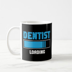 Mug Dentiste Dentaire Dentiste Chargement futur étudi