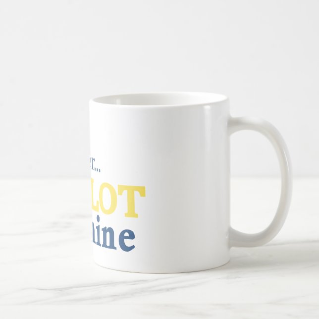 Mug Déplacez-vous au-dessus de la fente est le mien (Droite)