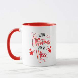 Mug Dernier Noël Comme Une Miss Citation Script Mignon