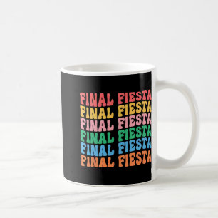 Mug Dernière Fiesta Bride Squad correspondant par Bach