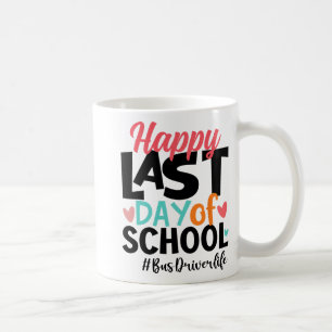 Mug Dernière Journée De Conducteur De Bus À L'École Vi