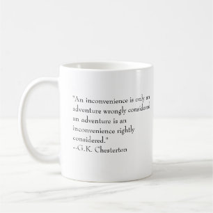 Mug "Des désagréments sont seulement une aventure…"