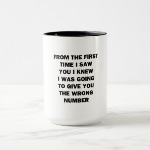 Mug Dès la première fois que je vous ai vu
