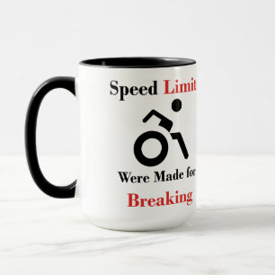 Mug Des limitations de vitesse ont été faites pour l