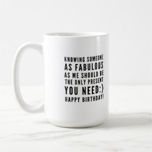 Mug Des voeux d'anniversaire sarcastiques amusants pou