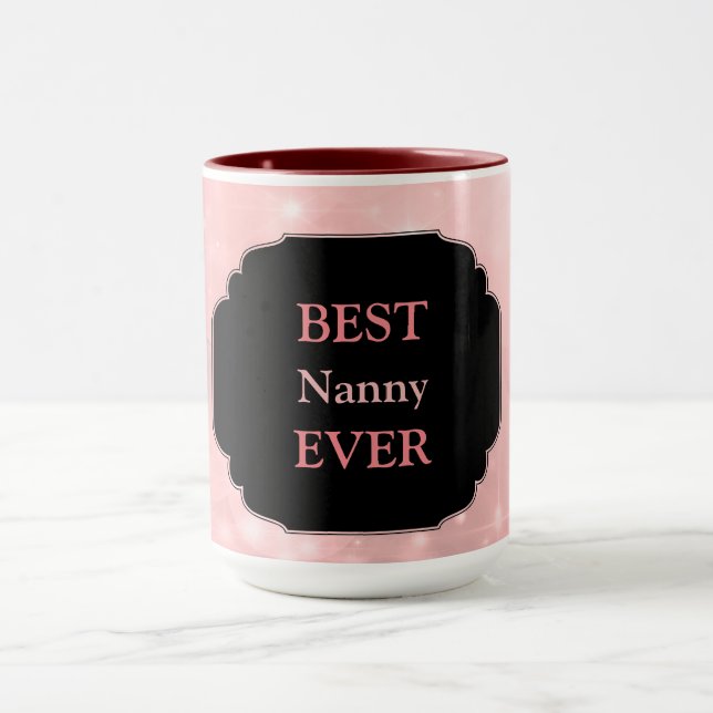 Mug Design rose luxueux "Best Nanny Ever" (Centre)