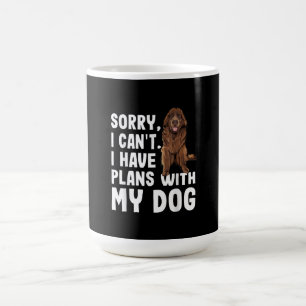 Mug Désolé I Cant I Have Plan With My Newfoundland Dog
